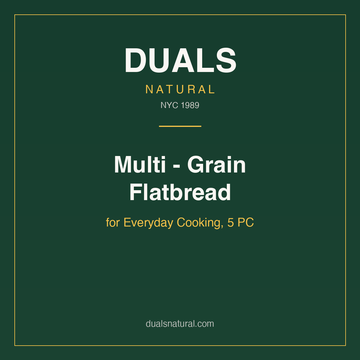 Multi - Grain Flatbread for Everyday Cooking, 5 PC