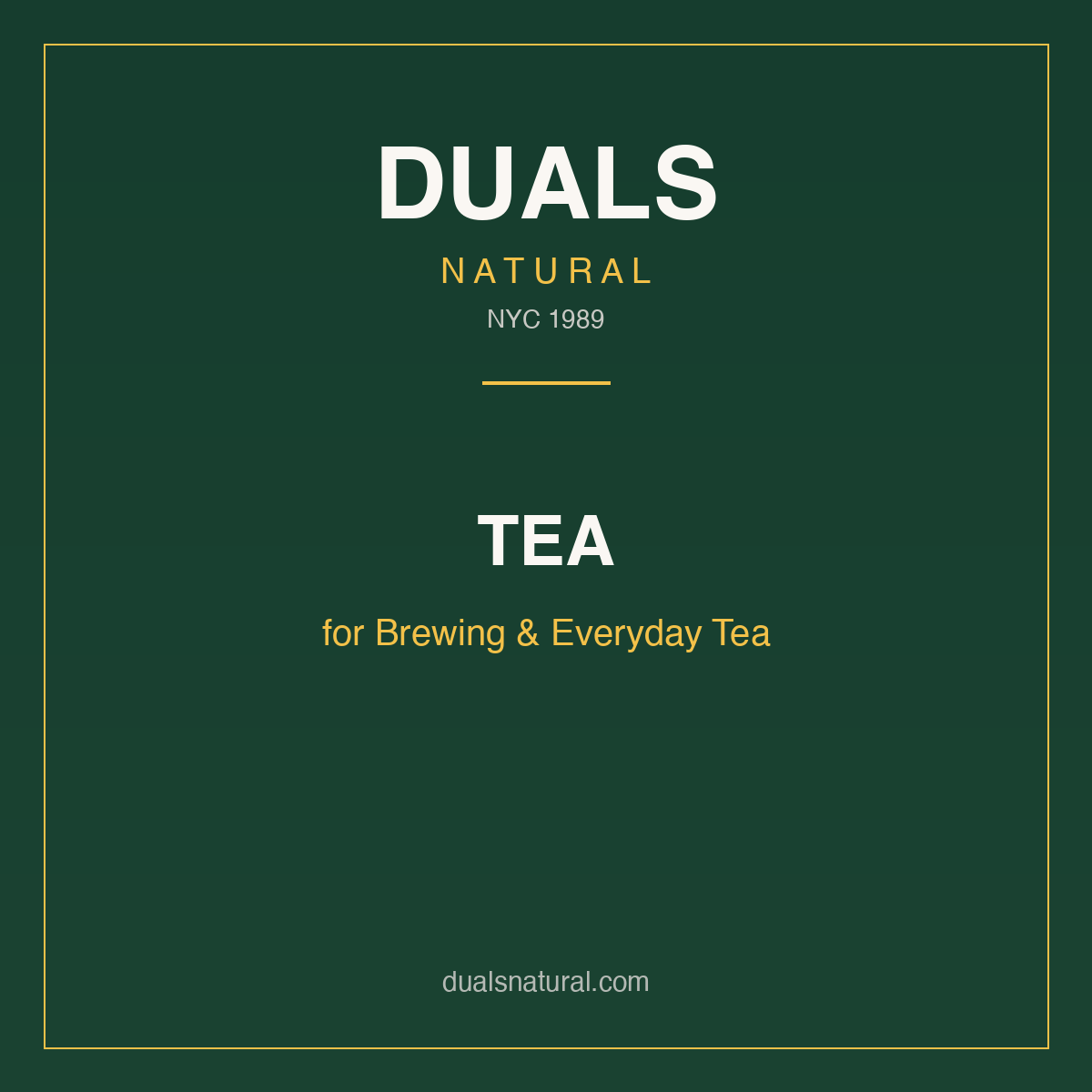 TEA for Brewing & Everyday Tea