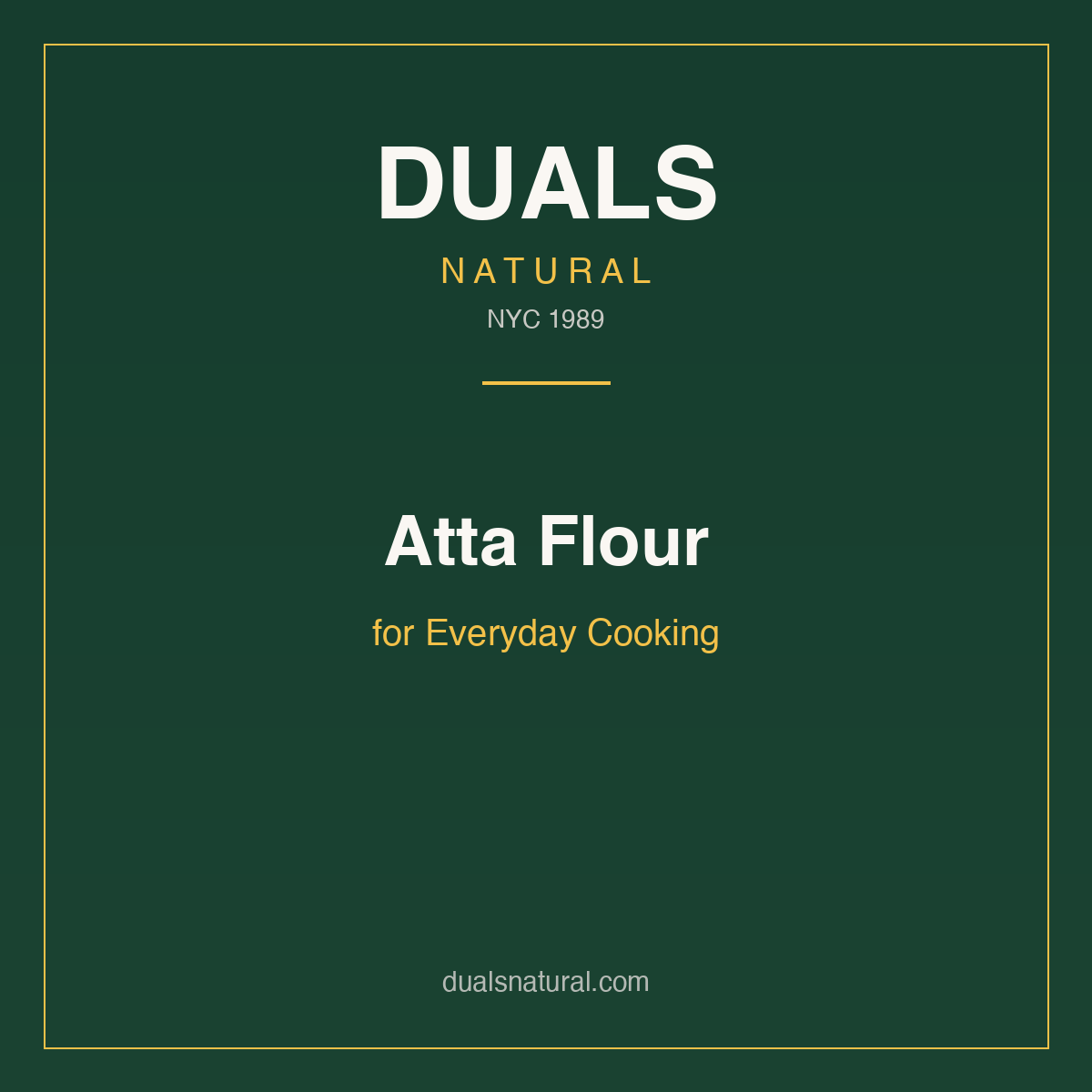 Atta Flour for Everyday Cooking