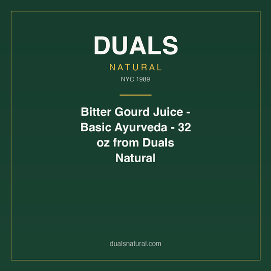 Bitter Gourd Juice - Basic Ayurveda - 32 oz from Duals Natural