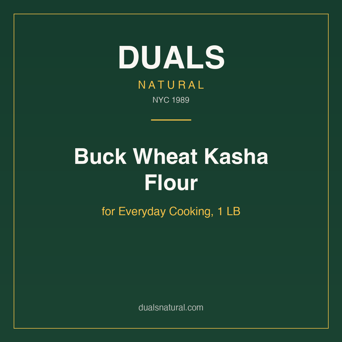 Buck Wheat Kasha Flour for Everyday Cooking, 1 LB