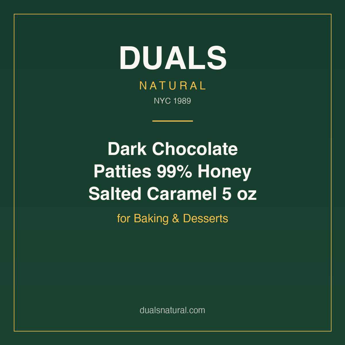 Dark Chocolate Patties 99% Honey Salted Caramel 5 oz for Baking & Desserts
