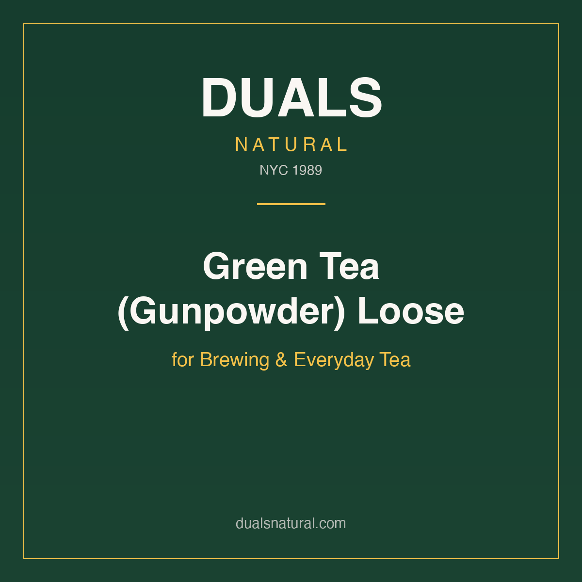 Green Tea (Gunpowder) Loose for Brewing & Everyday Tea