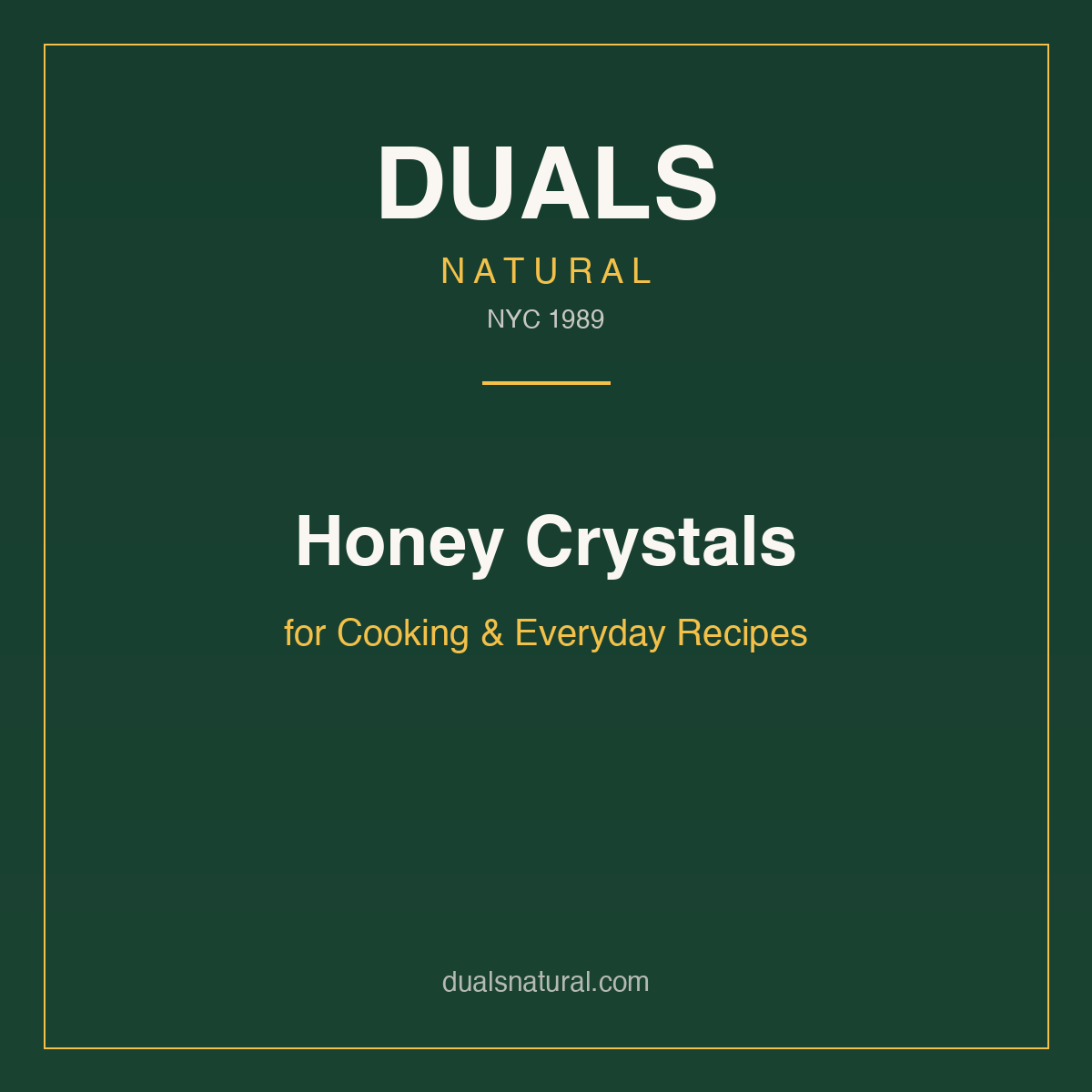 Honey Crystals for Cooking & Everyday Recipes
