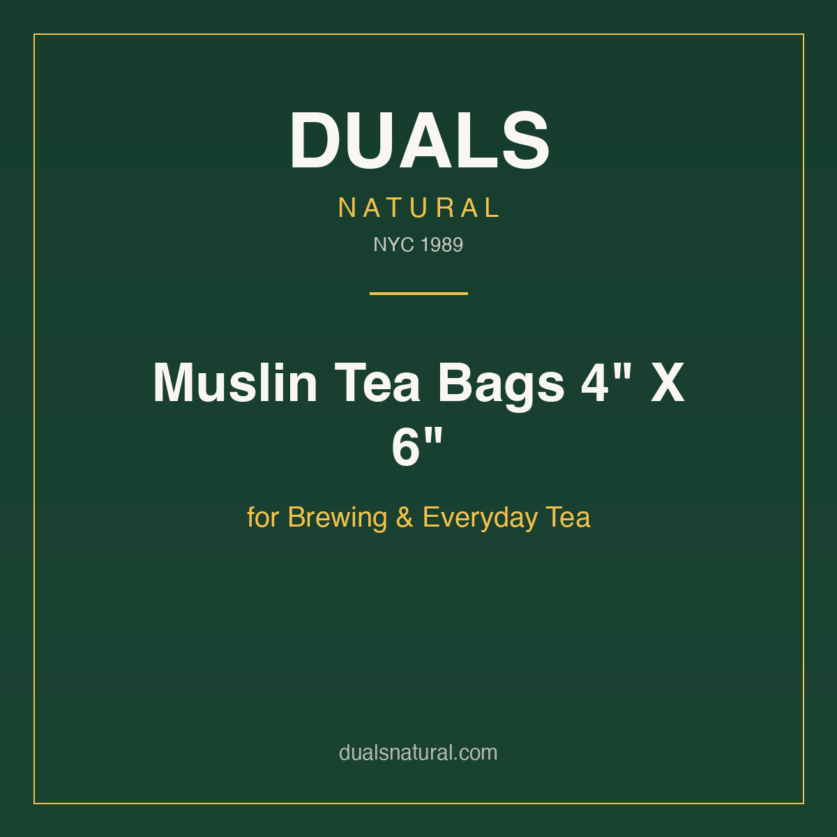 Muslin Tea Bags 4" X 6" for Brewing & Everyday Tea