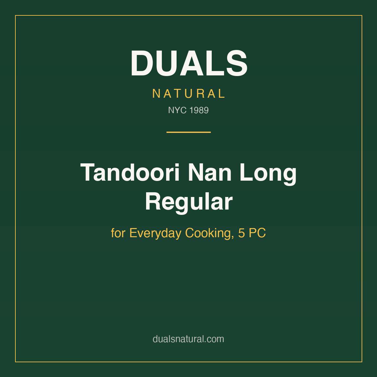 Tandoori Nan Long Regular for Everyday Cooking, 5 PC