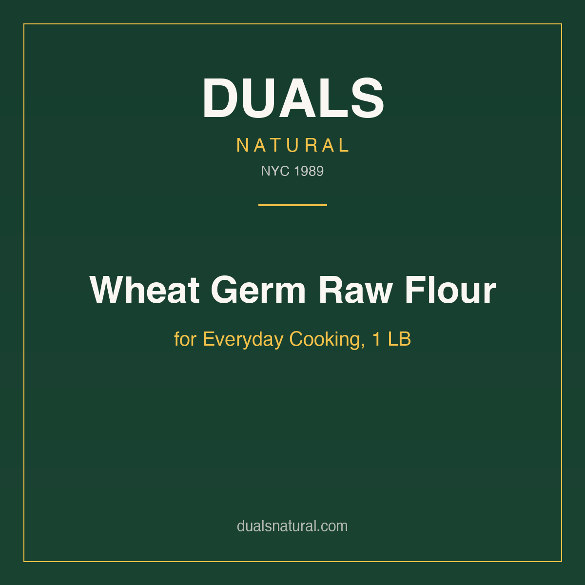 Wheat Germ Raw Flour for Everyday Cooking, 1 LB