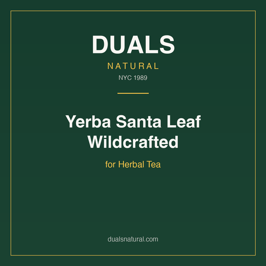 Yerba Santa Leaf Wildcrafted for Herbal Tea